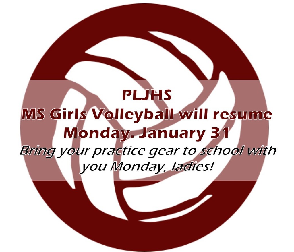 Middle School Girls Volleyball Players: Don't forget to bring your volleyball practice gear with you on Monday, January 31!